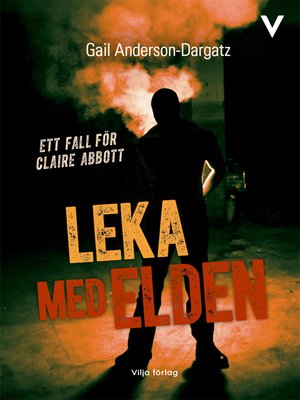 cover image of Leka med elden
